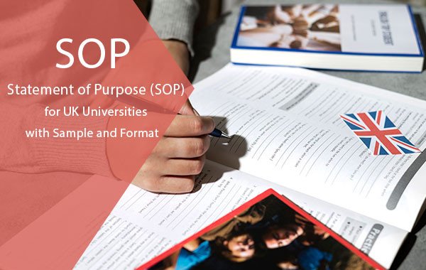 Statement of Purpose (SOP) for UK Universities with Sample and Format